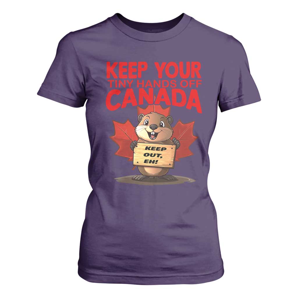 Keep Your Tiny Hands Off Canada T Shirt For Women Not For Sale Canadian Maple Leaf Beaver TS02 Purple Print Your Wear