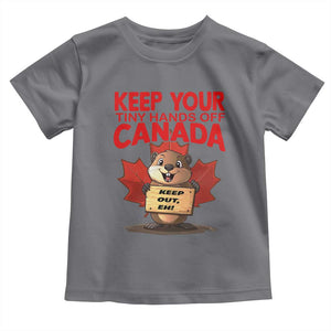 Keep Your Tiny Hands Off Canada Toddler T Shirt Not For Sale Canadian Maple Leaf Beaver TS02 Charcoal Print Your Wear