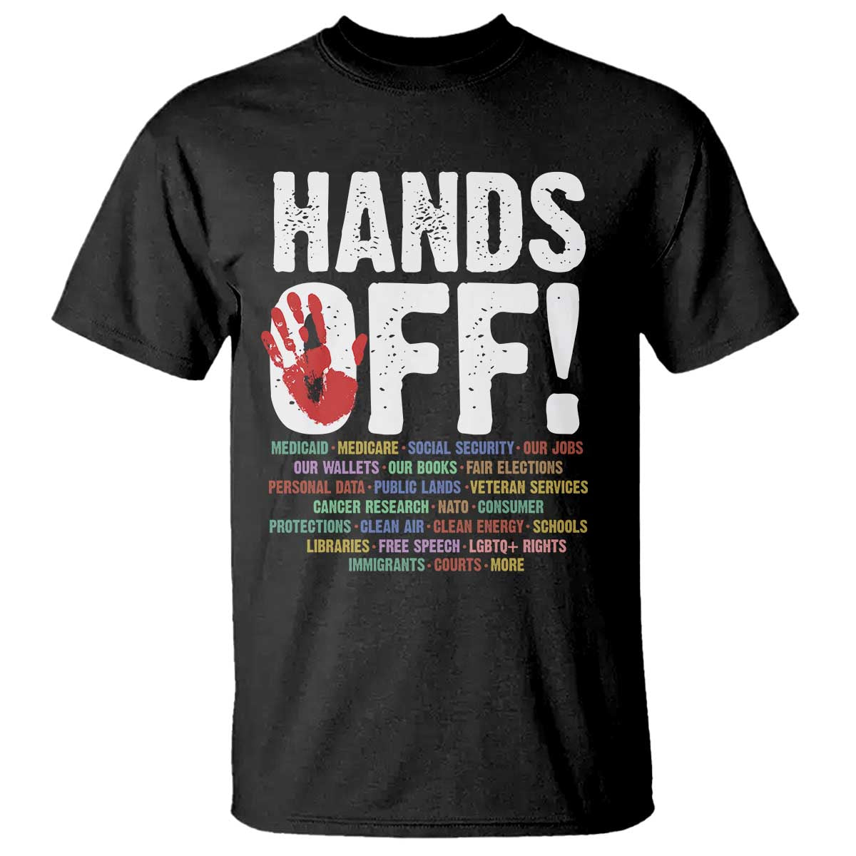 Resist Hands Off T Shirt Protect USA American We The People TS02 Black Print Your Wear