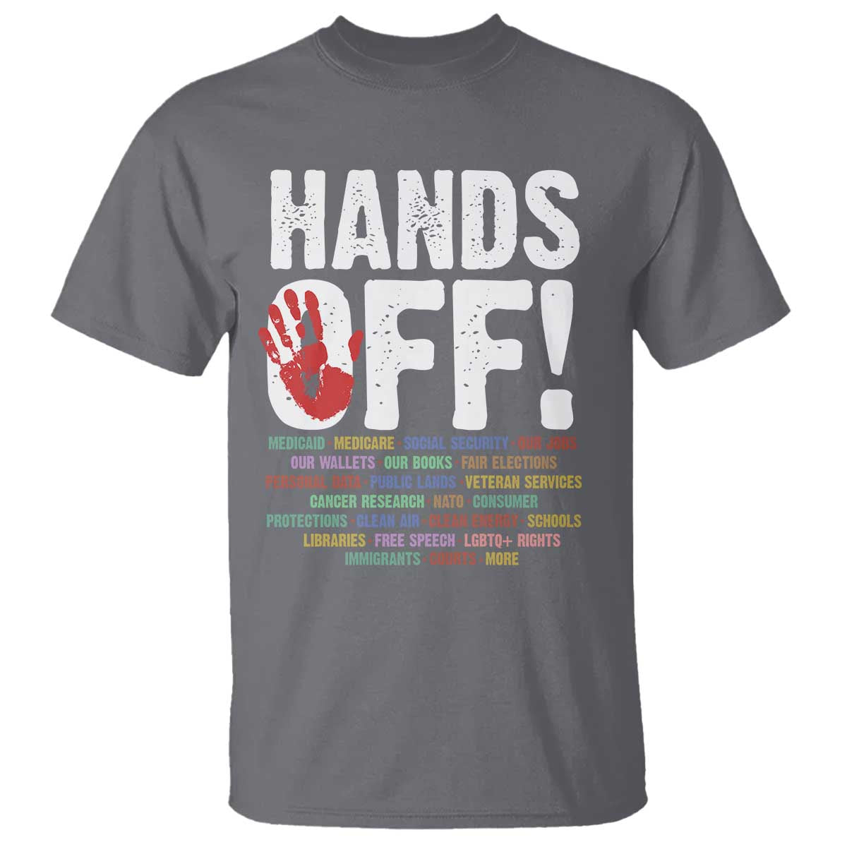 Resist Hands Off T Shirt Protect USA American We The People TS02 Charcoal Print Your Wear