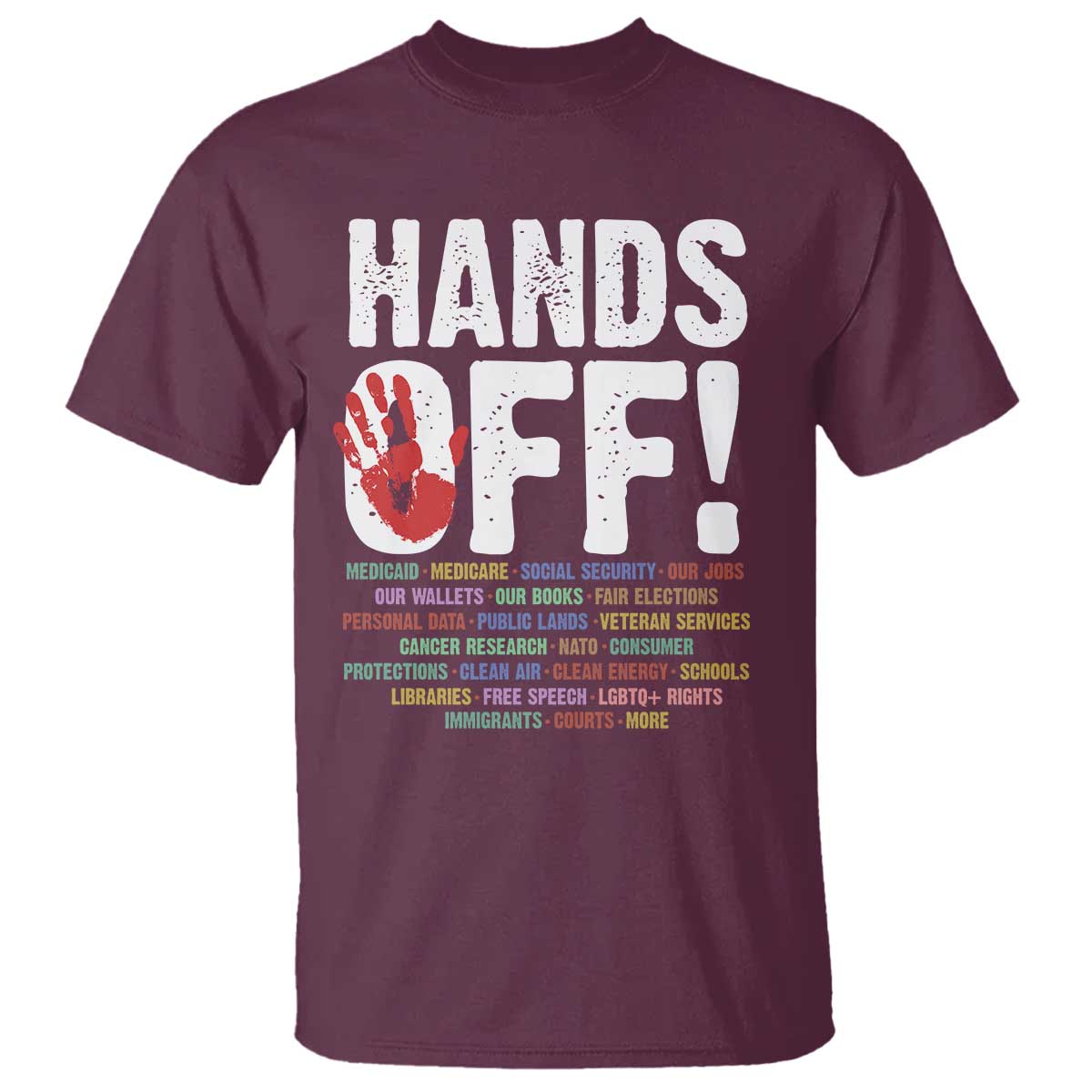 Resist Hands Off T Shirt Protect USA American We The People TS02 Maroon Print Your Wear
