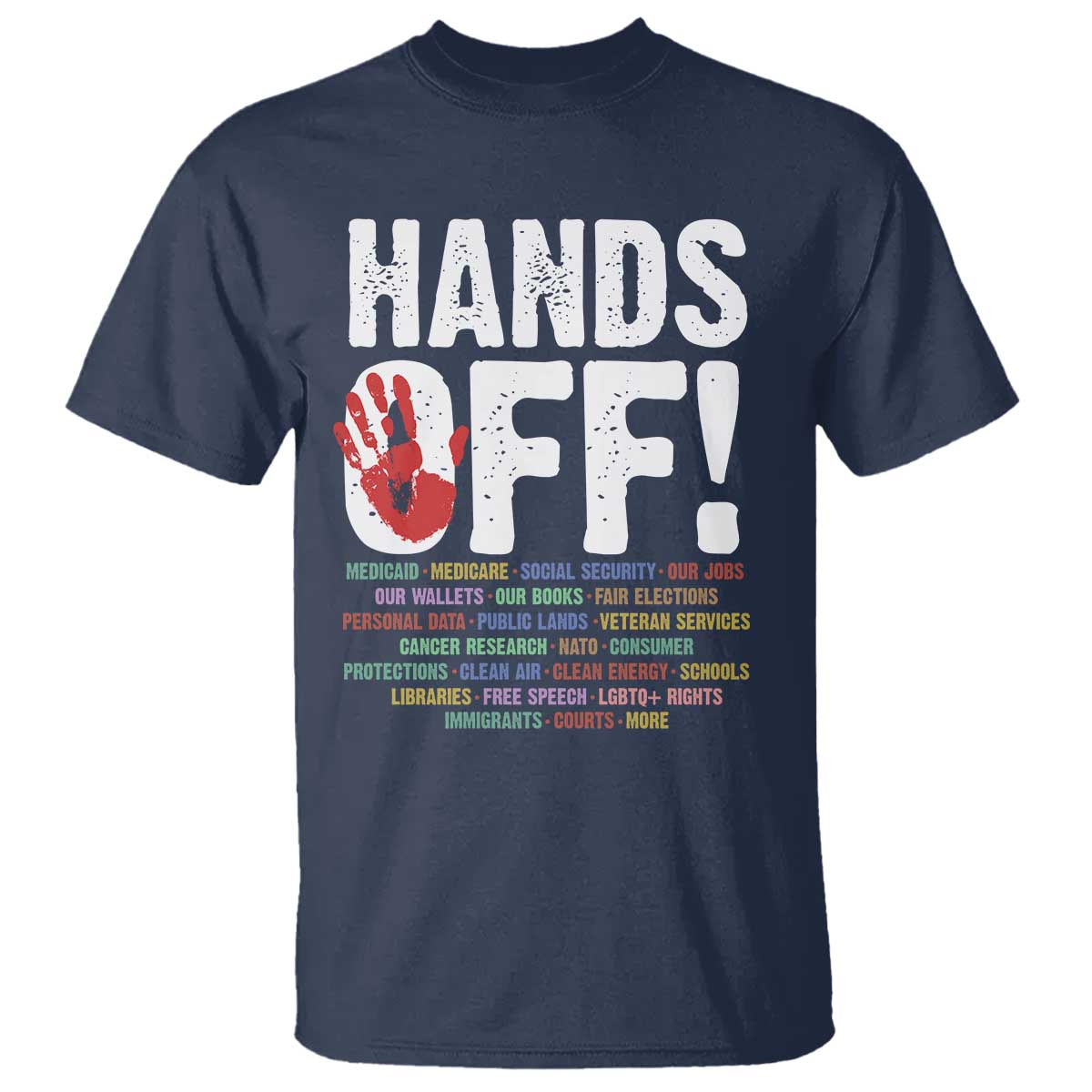 Resist Hands Off T Shirt Protect USA American We The People TS02 Navy Print Your Wear