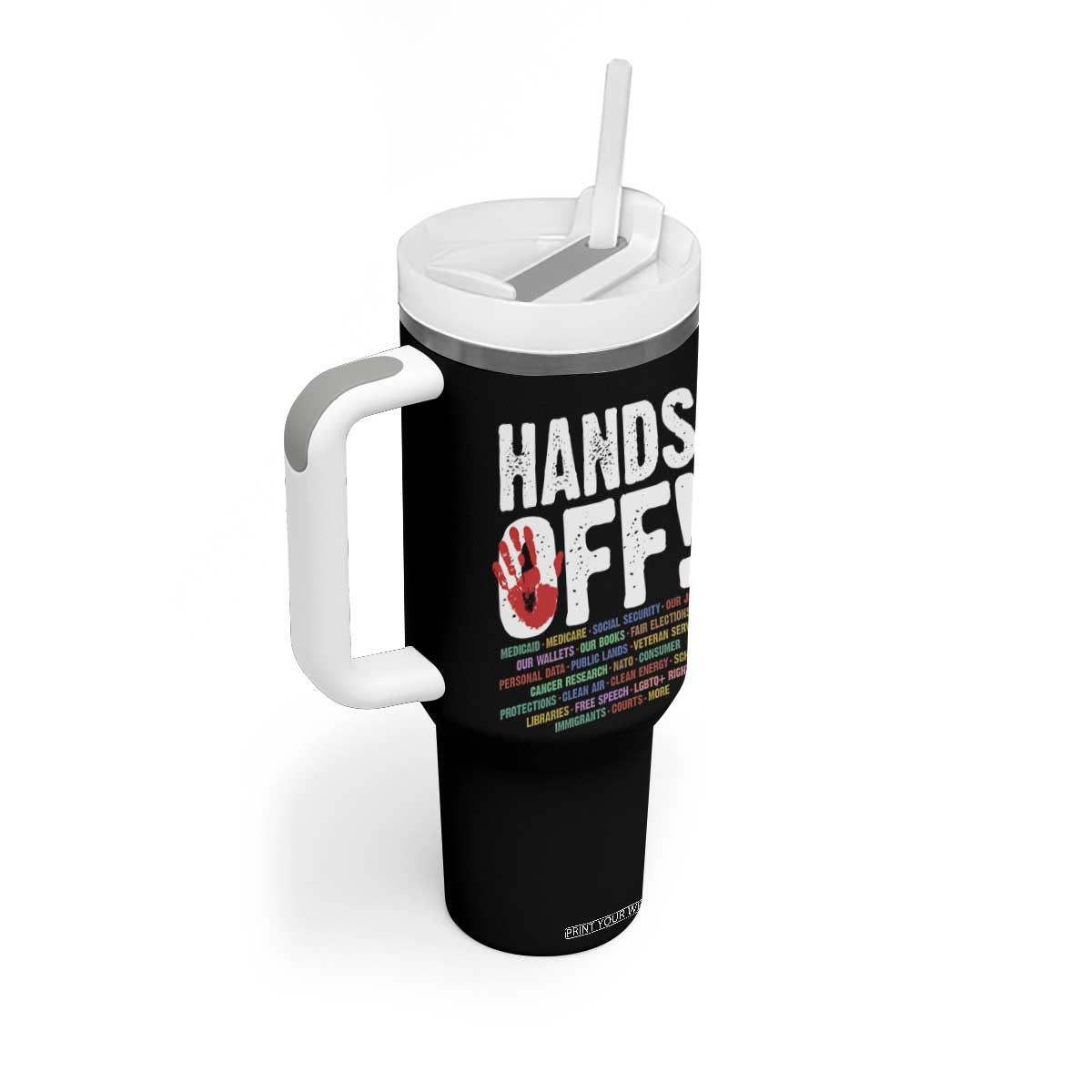 Resist Hands Off Tumbler With Handle Protect USA American We The People TS02 Print Your Wear