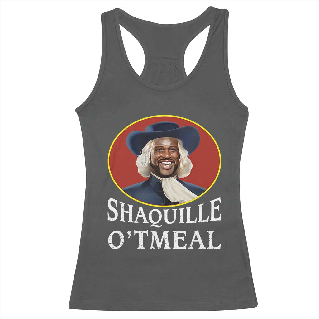 Funny Shaquille Oatmeal Racerback Tank Top Shaq O'neal Meme Cereal Parody TS02 Dark Heather Print Your Wear