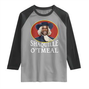Funny Shaquille Oatmeal Raglan Shirt Shaq O'neal Meme Cereal Parody TS02 Sport Gray Black Print Your Wear