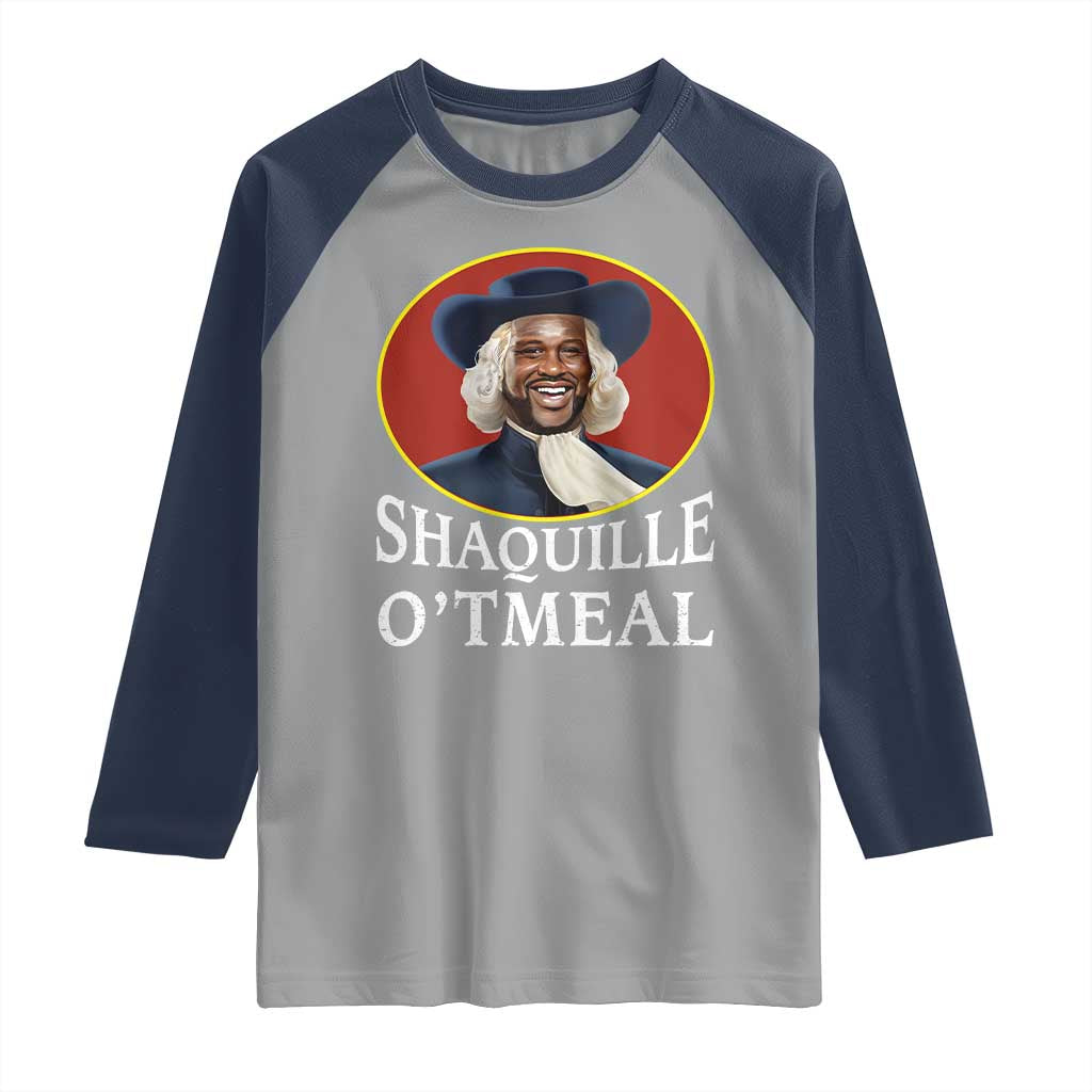 Funny Shaquille Oatmeal Raglan Shirt Shaq O'neal Meme Cereal Parody TS02 Sport Gray Navy Print Your Wear