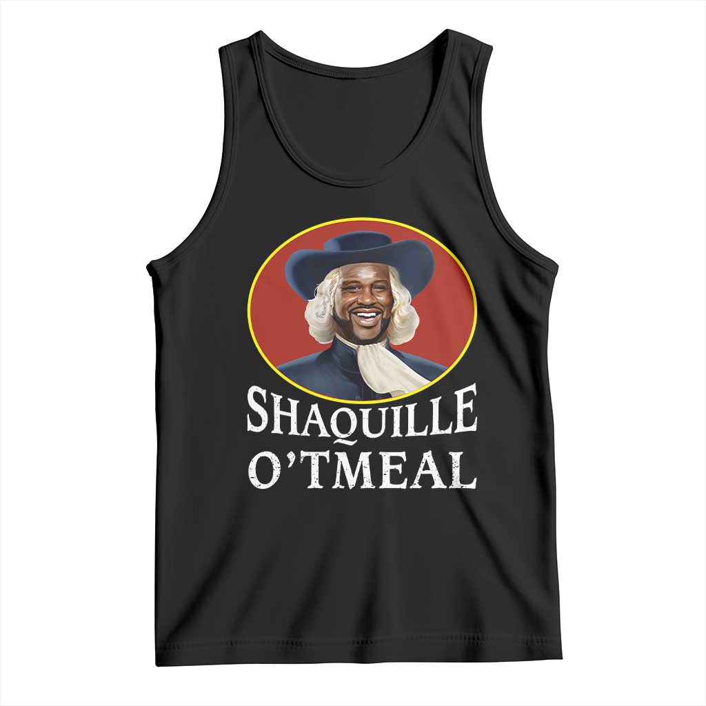 Funny Shaquille Oatmeal Tank Top Shaq O'neal Meme Cereal Parody TS02 Black Print Your Wear