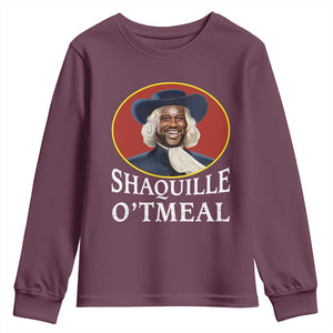 Funny Shaquille Oatmeal Youth Sweatshirt Shaq O'neal Meme Cereal Parody TS02 Maroon Print Your Wear
