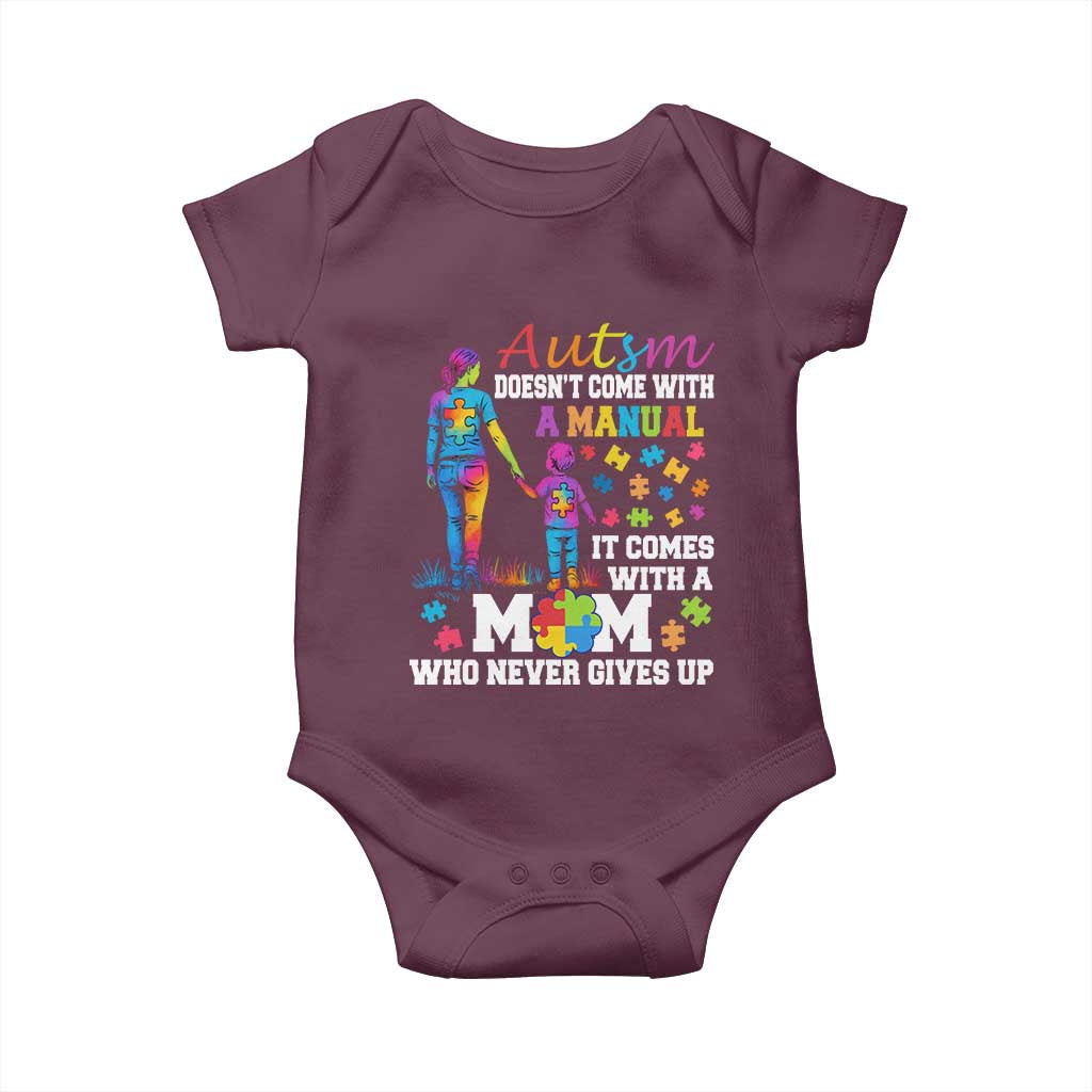 Autism Mom Baby Onesie Who Never Gives Up Family Support Autistic TS02 Maroon Print Your Wear
