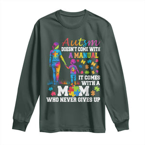 Autism Mom Long Sleeve Shirt Who Never Gives Up Family Support Autistic TS02 Dark Forest Green Print Your Wear