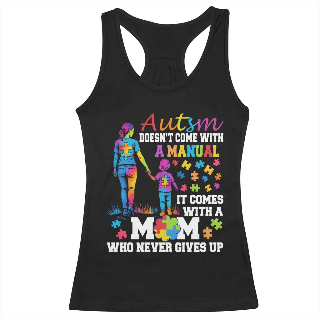 Autism Mom Racerback Tank Top Who Never Gives Up Family Support Autistic TS02 Black Print Your Wear