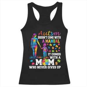 Autism Mom Racerback Tank Top Who Never Gives Up Family Support Autistic TS02 Black Print Your Wear