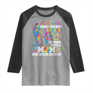 Autism Mom Raglan Shirt Who Never Gives Up Family Support Autistic TS02 Sport Gray Black Print Your Wear
