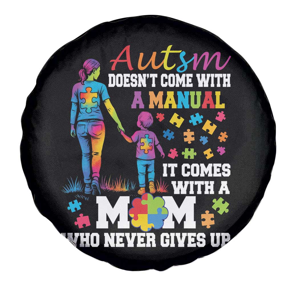 Autism Mom Spare Tire Cover Who Never Gives Up Family Support Autistic TS02 Print Your Wear