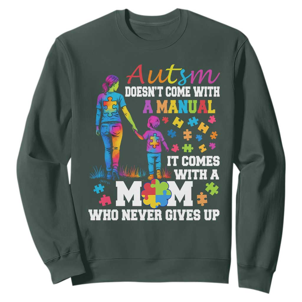 Autism Mom Sweatshirt Who Never Gives Up Family Support Autistic TS02 Dark Forest Green Print Your Wear