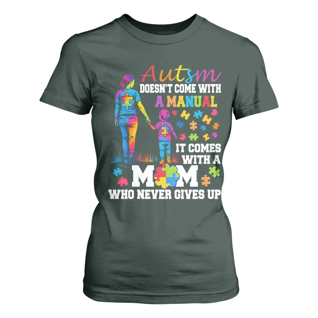 Autism Mom T Shirt For Women Who Never Gives Up Family Support Autistic TS02 Dark Forest Green Print Your Wear