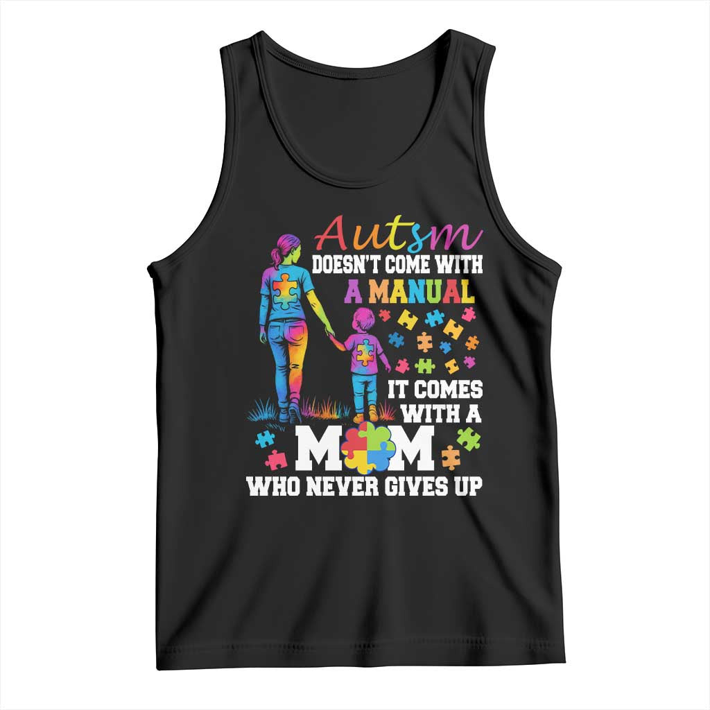 Autism Mom Tank Top Who Never Gives Up Family Support Autistic TS02 Black Print Your Wear