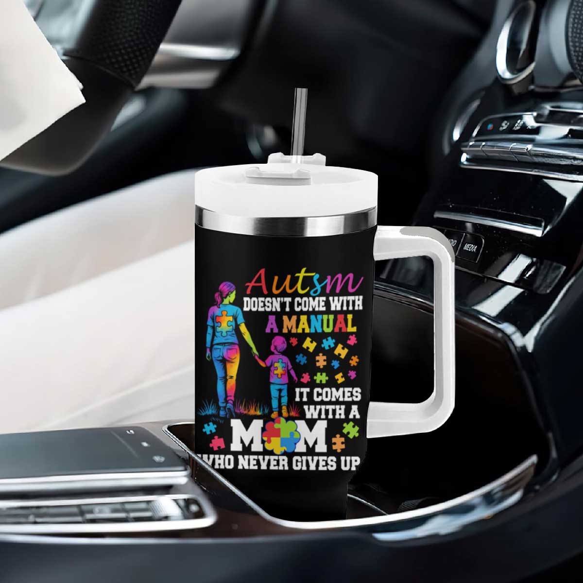 Autism Mom Tumbler With Handle Who Never Gives Up Family Support Autistic TS02 Print Your Wear