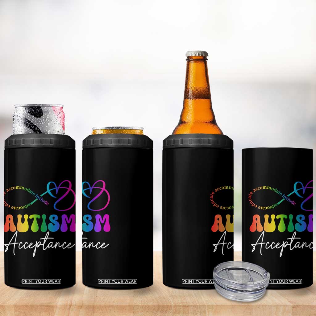 Autism Acceptance 4 in 1 Can Cooler Tumbler Advocate Educate Accomodate Include Rainbow Infinity Symbol TS02 Print Your Wear
