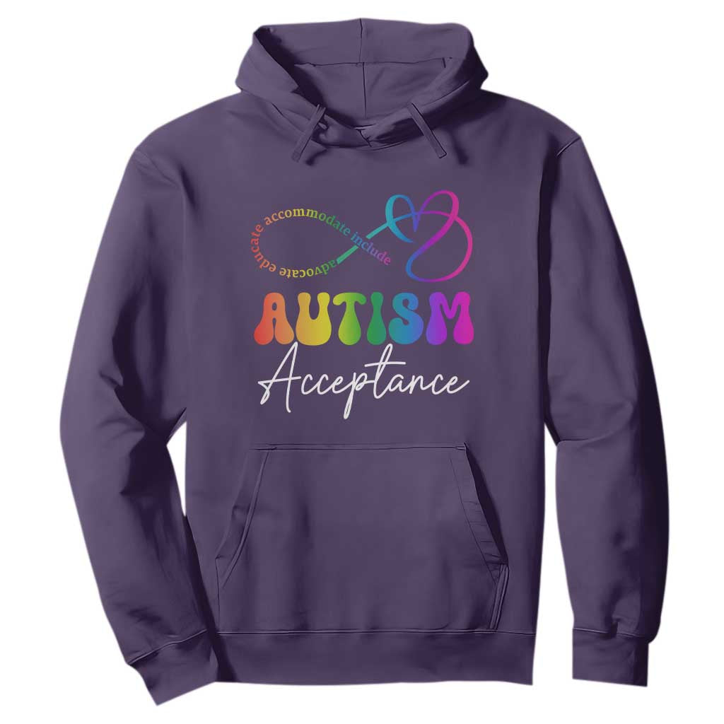 Autism Acceptance Hoodie Advocate Educate Accomodate Include Rainbow Infinity Symbol TS02 Purple Print Your Wear