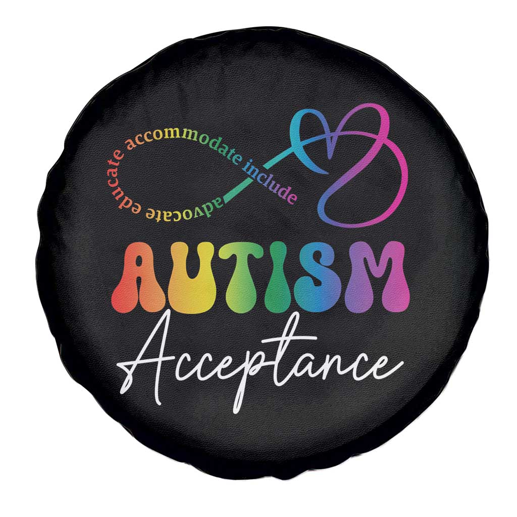 Autism Acceptance Spare Tire Cover Advocate Educate Accomodate Include Rainbow Infinity Symbol TS02 Print Your Wear