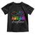 Autism Acceptance Toddler T Shirt Advocate Educate Accomodate Include Rainbow Infinity Symbol TS02 Black Print Your Wear