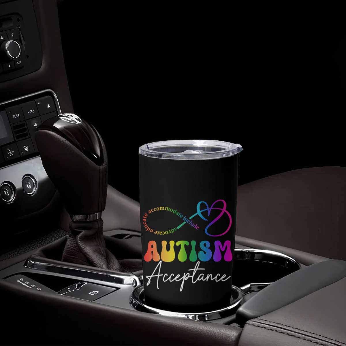 Autism Acceptance Tumbler Cup Advocate Educate Accomodate Include Rainbow Infinity Symbol TS02 Print Your Wear