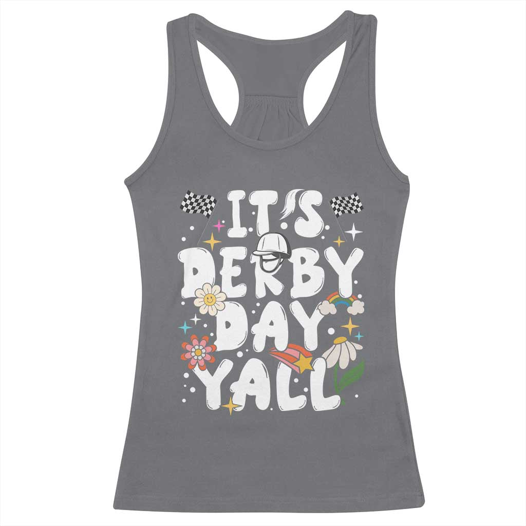 It's Derby Day Y'All Racerback Tank Top Retro Groovy KY Horse Racing TS02 Charcoal Print Your Wear