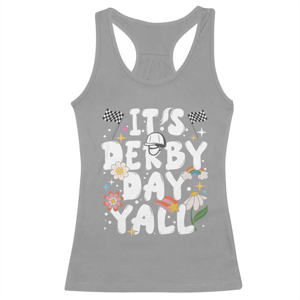 It's Derby Day Y'All Racerback Tank Top Retro Groovy KY Horse Racing TS02 Sport Gray Print Your Wear