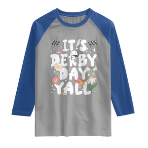 It's Derby Day Y'All Raglan Shirt Retro Groovy KY Horse Racing TS02 Sport Gray Royal Print Your Wear