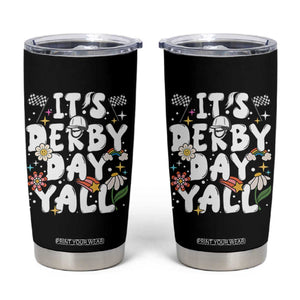 It's Derby Day Y'All Tumbler Cup Retro Groovy KY Horse Racing TS02 Black Print Your Wear
