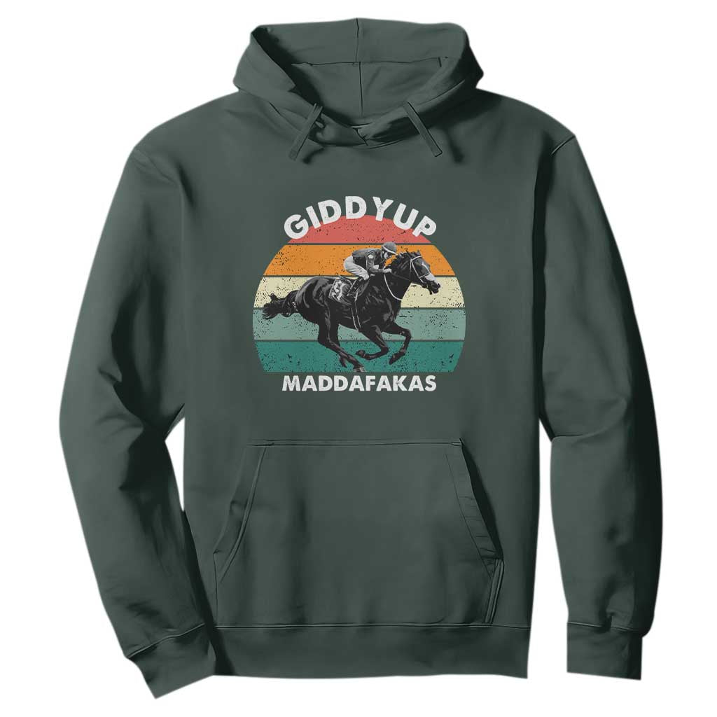 Giddy Up Madafakas Retro Sunset Horse Racing Hoodie Funny Sarcastic Equestrian Jockey Vintage 70s TS02 Dark Forest Green Print Your Wear
