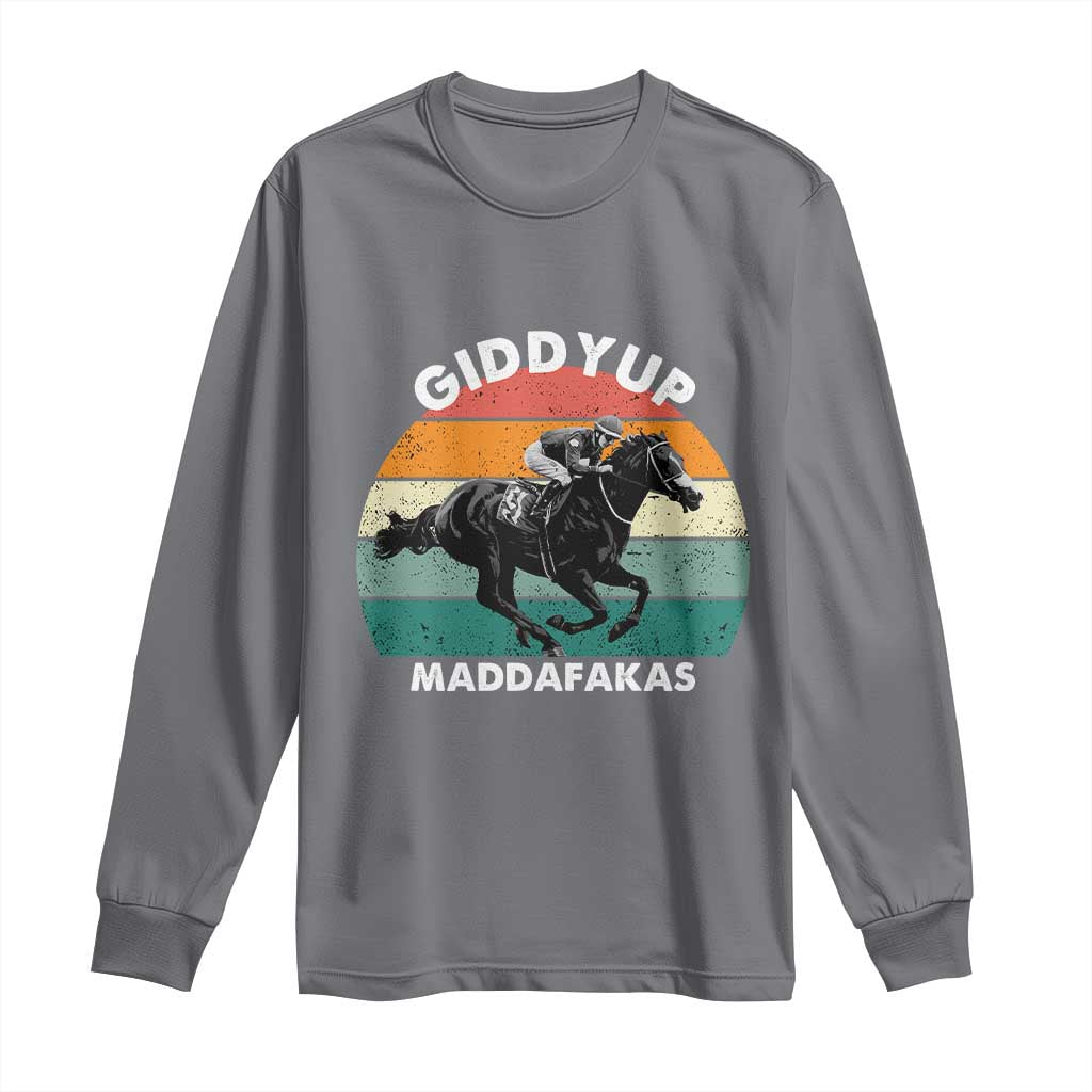 Giddy Up Madafakas Retro Sunset Horse Racing Long Sleeve Shirt Funny Sarcastic Equestrian Jockey Vintage 70s TS02 Charcoal Print Your Wear