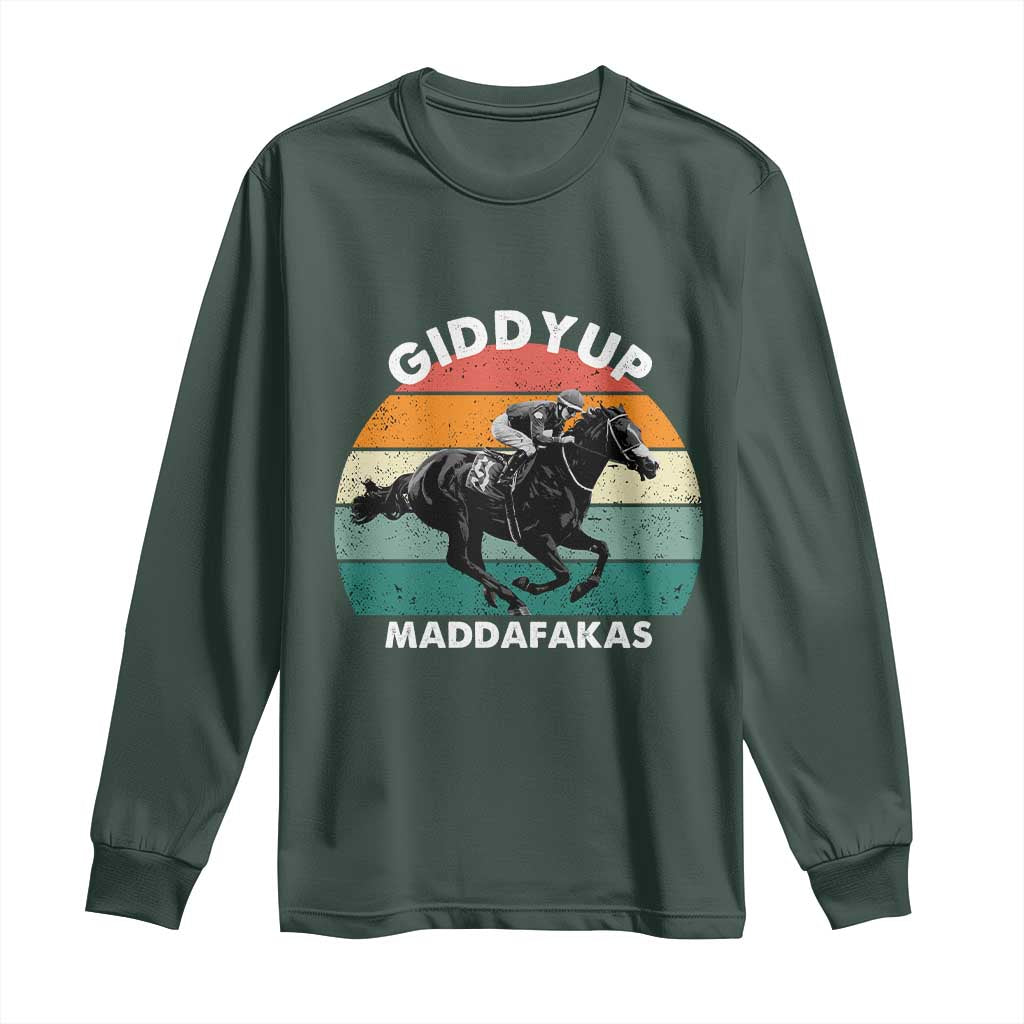 Giddy Up Madafakas Retro Sunset Horse Racing Long Sleeve Shirt Funny Sarcastic Equestrian Jockey Vintage 70s TS02 Dark Forest Green Print Your Wear