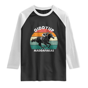 Giddy Up Madafakas Retro Sunset Horse Racing Raglan Shirt Funny Sarcastic Equestrian Jockey Vintage 70s TS02 Black White Print Your Wear