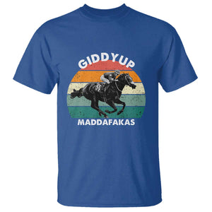 Giddy Up Madafakas Retro Sunset Horse Racing T Shirt Funny Sarcastic Equestrian Jockey Vintage 70s TS02 Royal Blue Print Your Wear