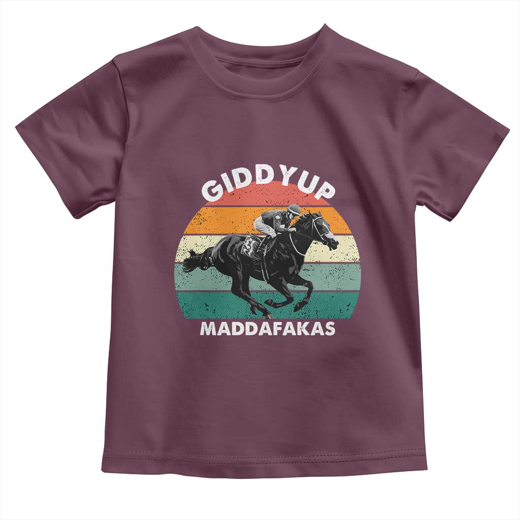 Giddy Up Madafakas Retro Sunset Horse Racing Toddler T Shirt Funny Sarcastic Equestrian Jockey Vintage 70s TS02 Maroon Print Your Wear