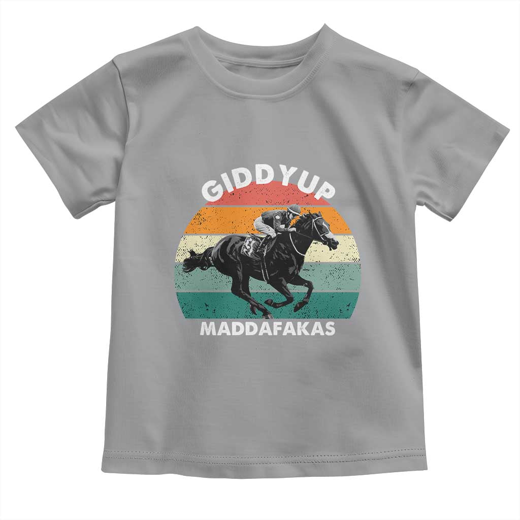 Giddy Up Madafakas Retro Sunset Horse Racing Toddler T Shirt Funny Sarcastic Equestrian Jockey Vintage 70s TS02 Sport Gray Print Your Wear