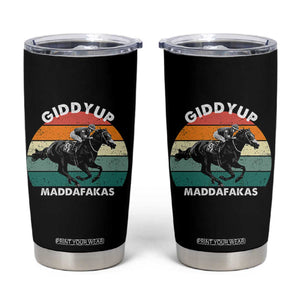 Giddy Up Madafakas Retro Sunset Horse Racing Tumbler Cup Funny Sarcastic Equestrian Jockey Vintage 70s TS02 Black Print Your Wear