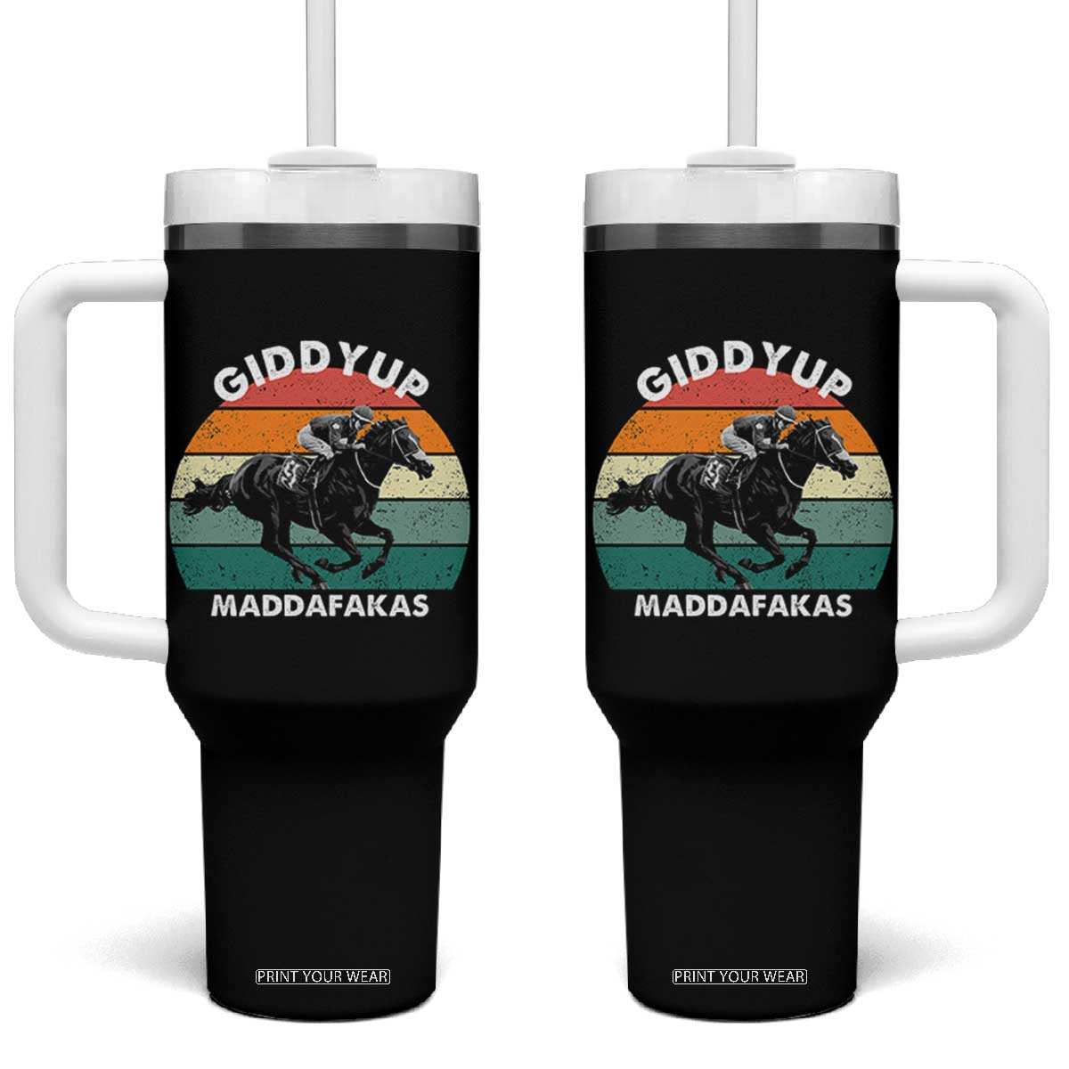 Giddy Up Madafakas Retro Sunset Horse Racing Tumbler With Handle Funny Sarcastic Equestrian Jockey Vintage 70s TS02 One Size: 40 oz Black Print Your Wear