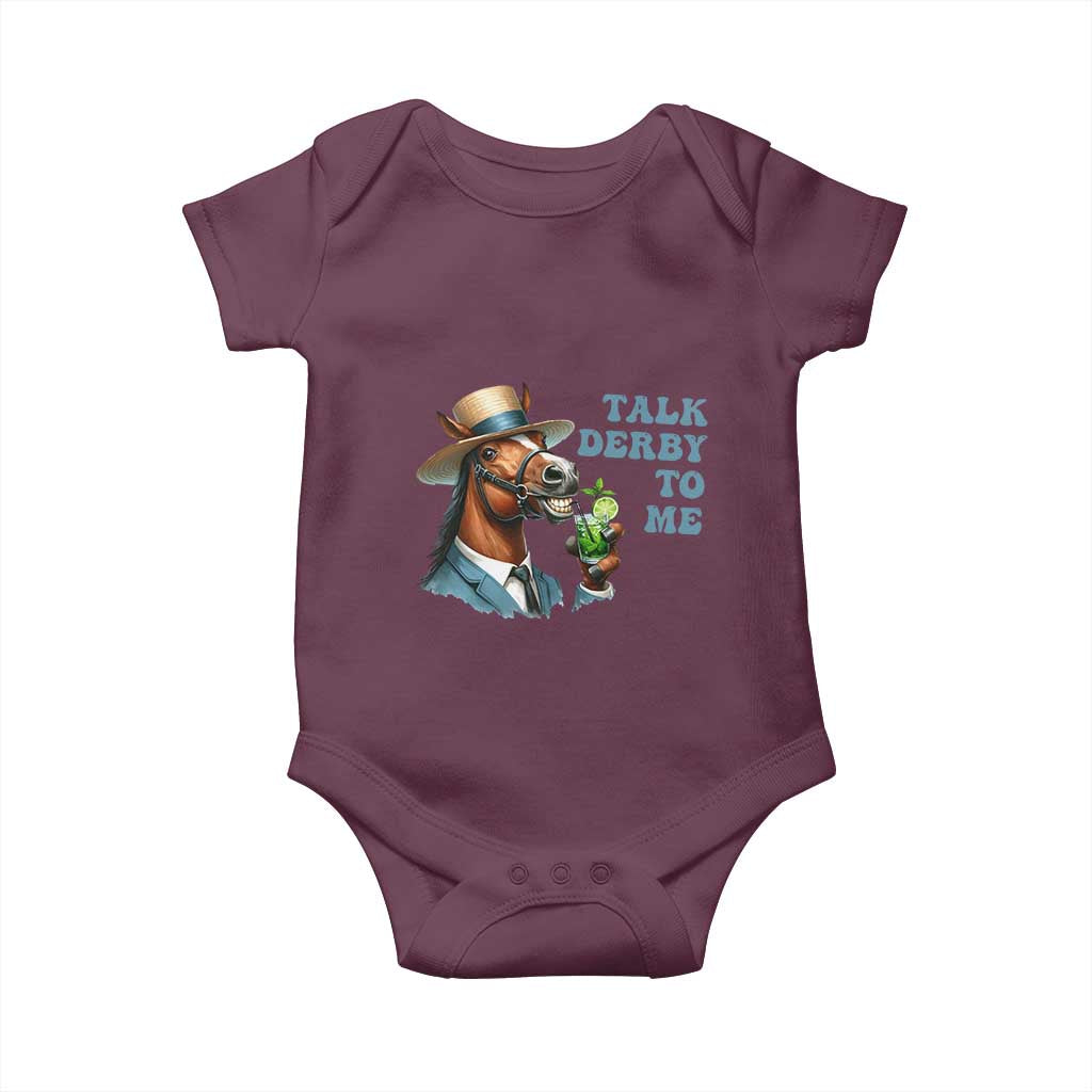 Talk Derby To Me Baby Onesie Funny Horse Racing KY Racing Day TS02 Maroon Print Your Wear