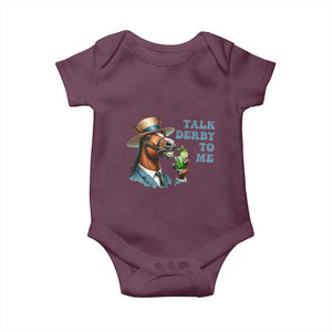 Talk Derby To Me Baby Onesie Funny Horse Racing KY Racing Day TS02 Maroon Print Your Wear