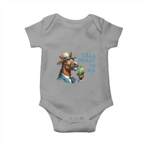 Talk Derby To Me Baby Onesie Funny Horse Racing KY Racing Day TS02 Sport Gray Print Your Wear