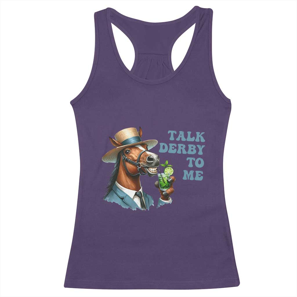 Talk Derby To Me Racerback Tank Top Funny Horse Racing KY Racing Day TS02 Purple Print Your Wear