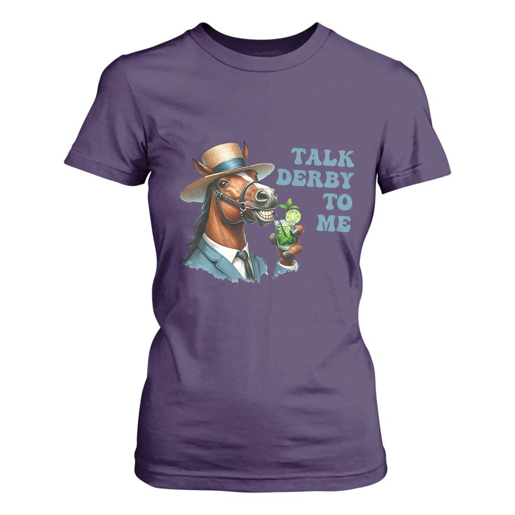 Talk Derby To Me T Shirt For Women Funny Horse Racing KY Racing Day TS02 Purple Print Your Wear
