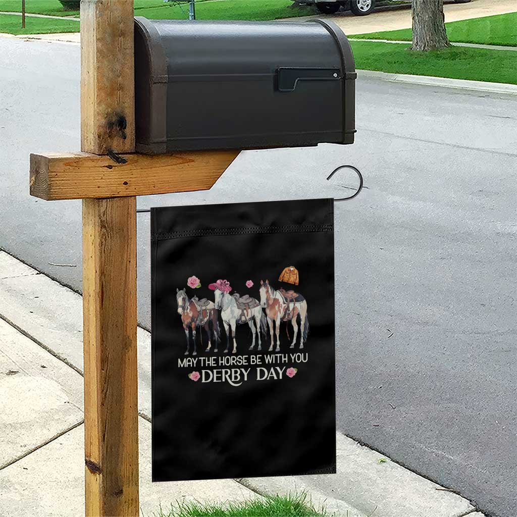 May The Horse Be With You Derby Day 2026 Garden Flag Funny Horse Racing Triple Horse Equestrian Graphic TS02 Print Your Wear