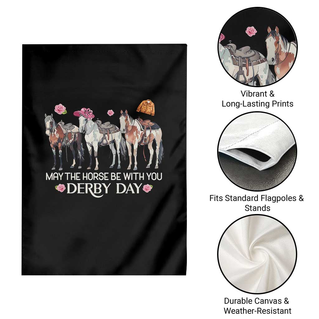 May The Horse Be With You Derby Day 2026 Garden Flag Funny Horse Racing Triple Horse Equestrian Graphic TS02 Print Your Wear