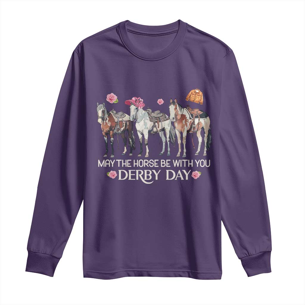 May The Horse Be With You Derby Day Long Sleeve Shirt Funny Horse Racing Triple Horse Equestrian Graphic TS02 Purple Print Your Wear