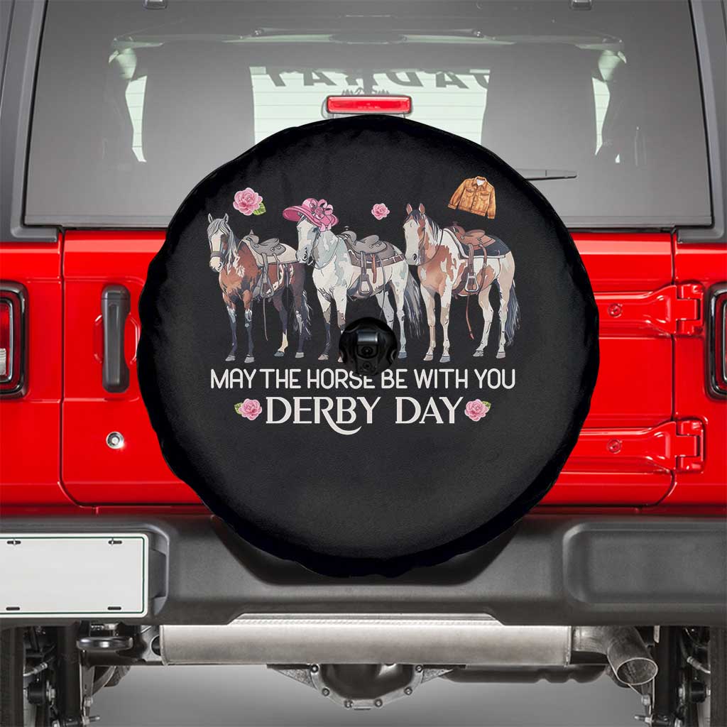 May The Horse Be With You Derby Day 2026 Spare Tire Cover Funny Horse Racing Triple Horse Equestrian Graphic TS02 Black Print Your Wear