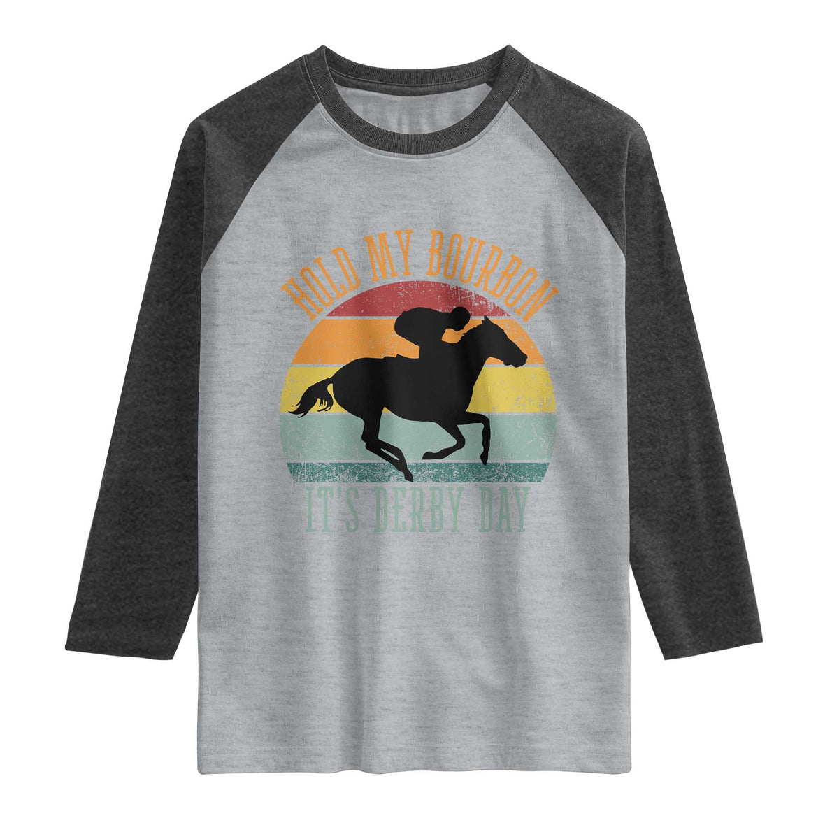 Hold My Bourbon It’s Derby Day Vintage Sunset Raglan Shirt Funny Horse Racing Enthusiast Retro Graphic TS02 Heather Gray Heather Charcoal Print Your Wear